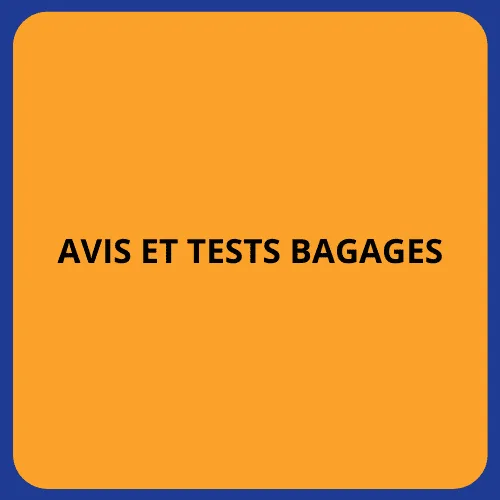 Tous nos tests de bagages