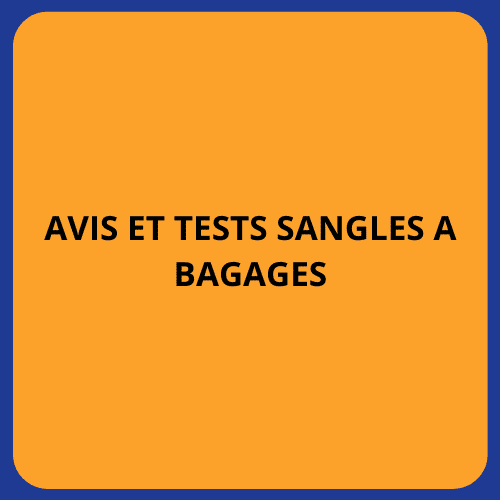 avis et tests Sangles à bagages