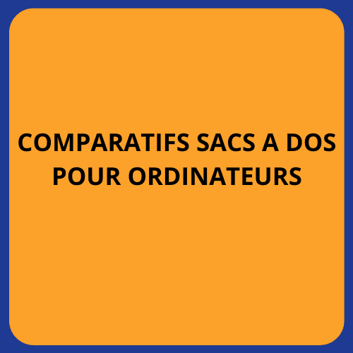 Comparatifs sacs à dos pour ordinateur
