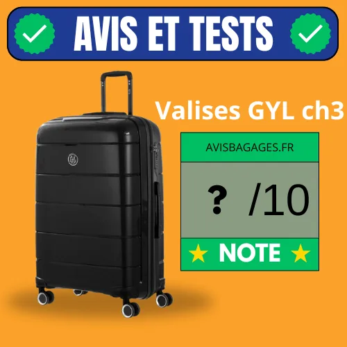 avis valise gyl ch3 test prix