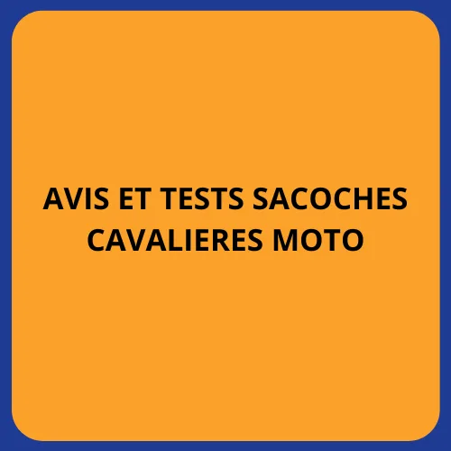avis tests sacoches cavalieres moto