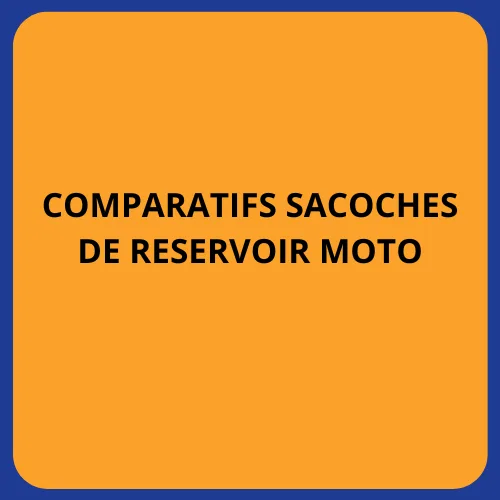 comparatifs sacoches de reservoir moto