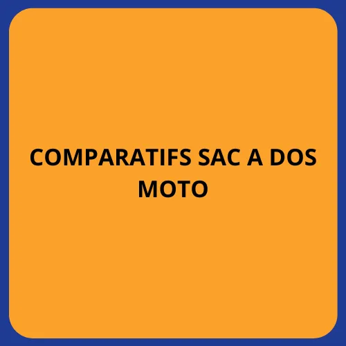 comparatifs sacs a dos moto
