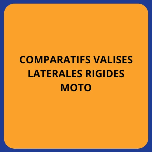 comparatifs valises laterales rigides moto
